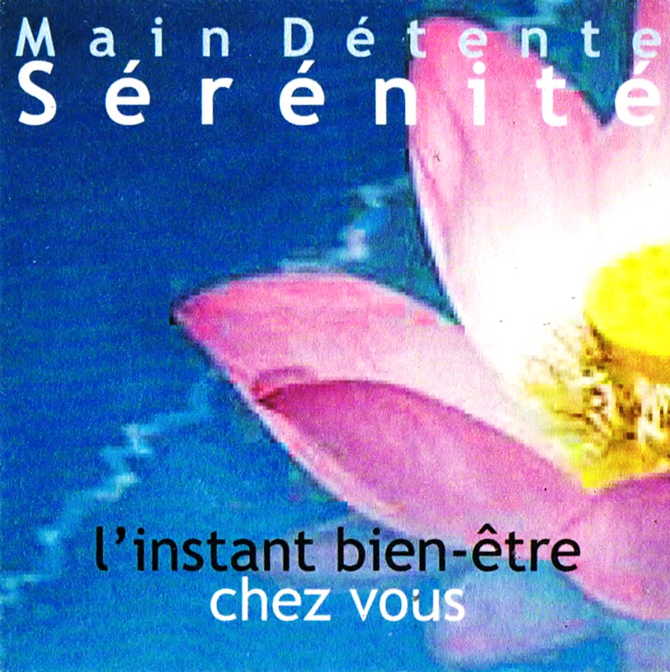 Main Détente Sérénité